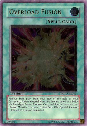 Overload Fusion (Ultimate Rare) (POTD-EN042) - Power of the Duelist 1st Edition