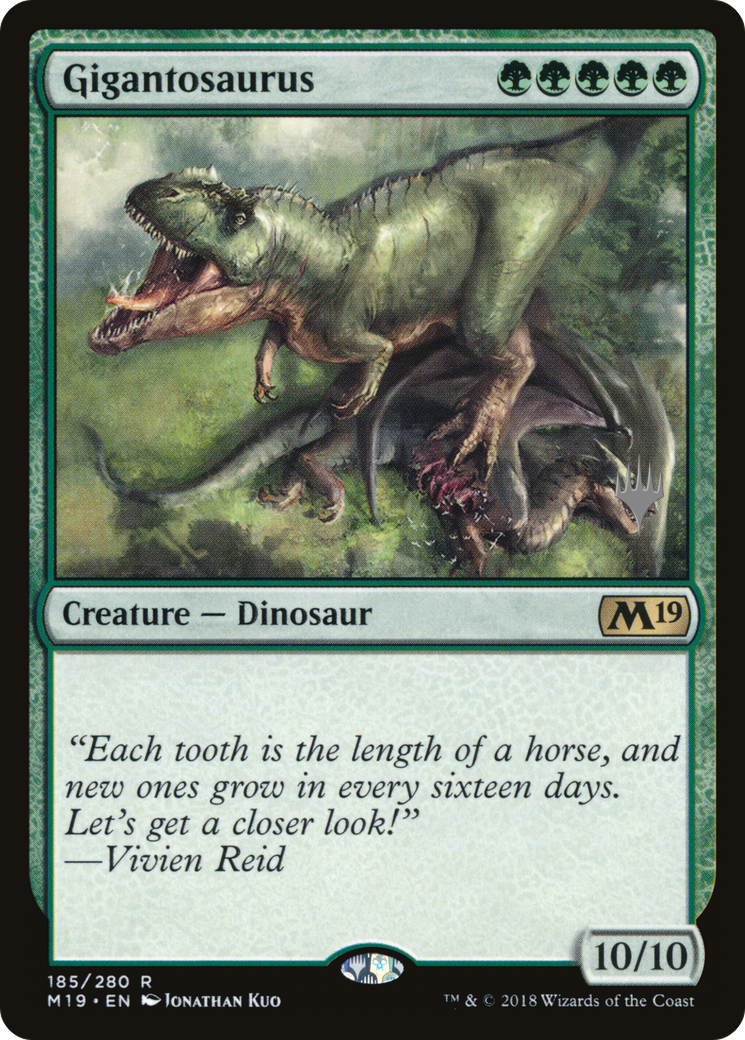 Gigantosaurus (PPM20-185) [Promo Pack: Core Set 2019 Promos]