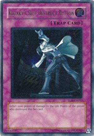 Kozaky's Self-Destruct Button (Ultimate Rare) (TLM-EN052) - The Lost Millennium Unlimited