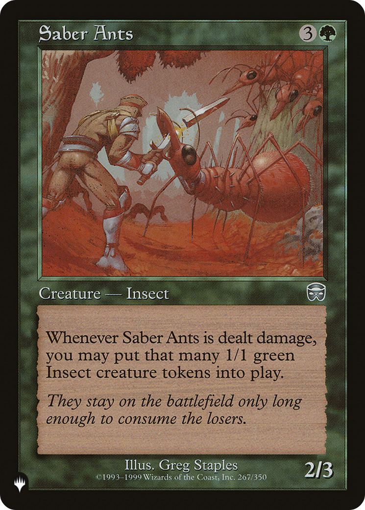 Saber Ants (LIST-267/350) [The List]
