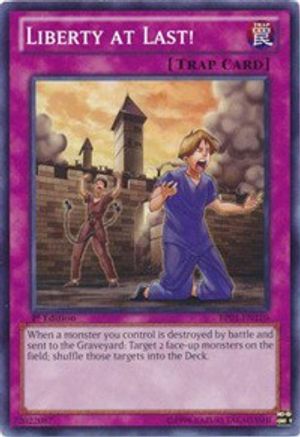 Liberty at Last! (Common) (BP01-EN110) - Battle Pack: Epic Dawn 1st Edition