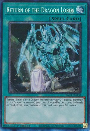 Return of the Dragon Lords (Prismatic Collector's Rare) (RA03-EN060) - Quarter Century Bonanza 1st Edition
