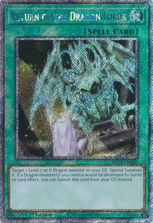 Return of the Dragon Lords (Platinum Secret Rare) (RA03-EN060) - Quarter Century Bonanza 1st Edition