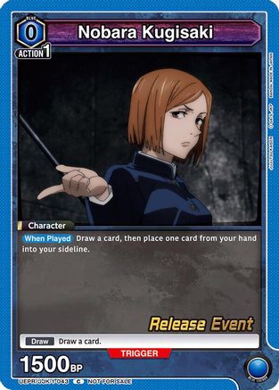 Nobara Kugisaki (043) (UEPR/JJK-1-043) - UE03BT Jujutsu Kaisen Release Event Cards