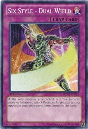 Six Style - Dual Wield (Common) (SDWA-EN040) - Structure Deck: Samurai Warlords 1st Edition