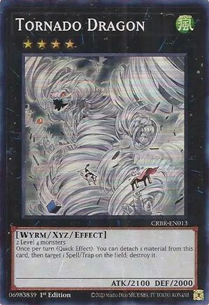 Tornado Dragon (Super Rare) (CRBR-EN013) - Crossover Breakers 1st Edition