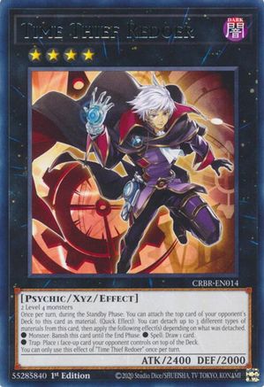 Time Thief Redoer (Rare) (CRBR-EN014) - Crossover Breakers 1st Edition