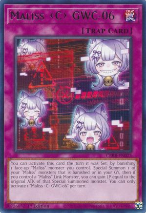 Maliss C GWC-06 (Rare) (CRBR-EN023) - Crossover Breakers 1st Edition