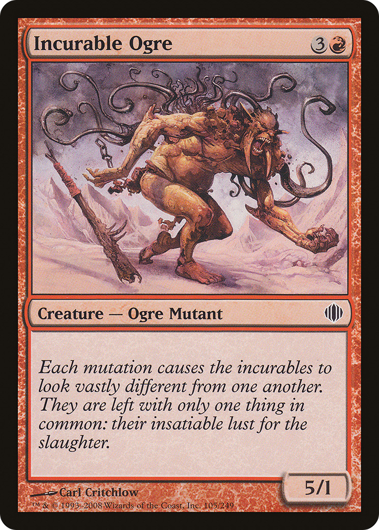 Incurable Ogre (ALA-105) [Shards of Alara]