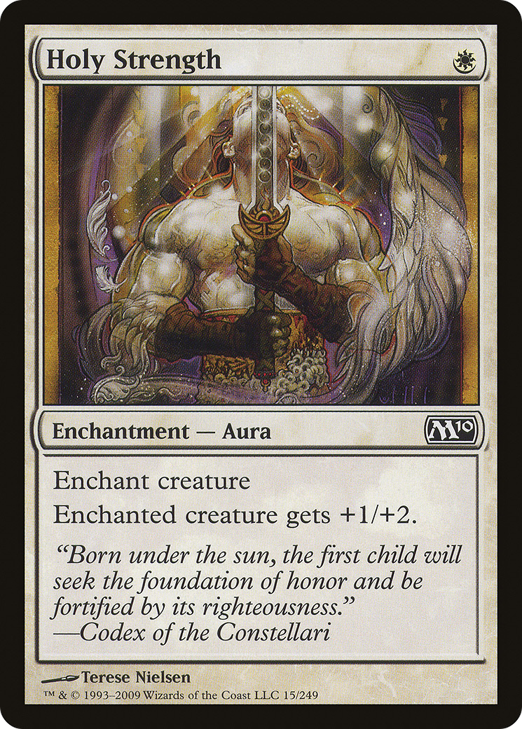 Holy Strength (M10-015) [Magic 2010]