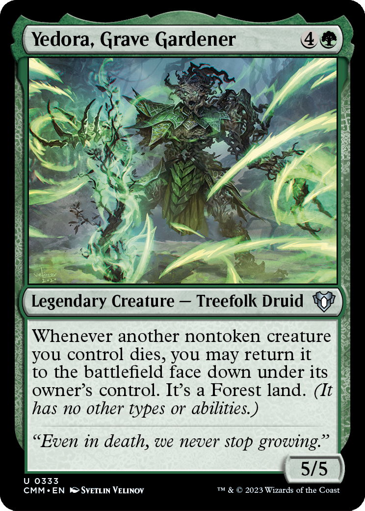 Yedora, Grave Gardener (CMM-333) [Commander Masters] Foil