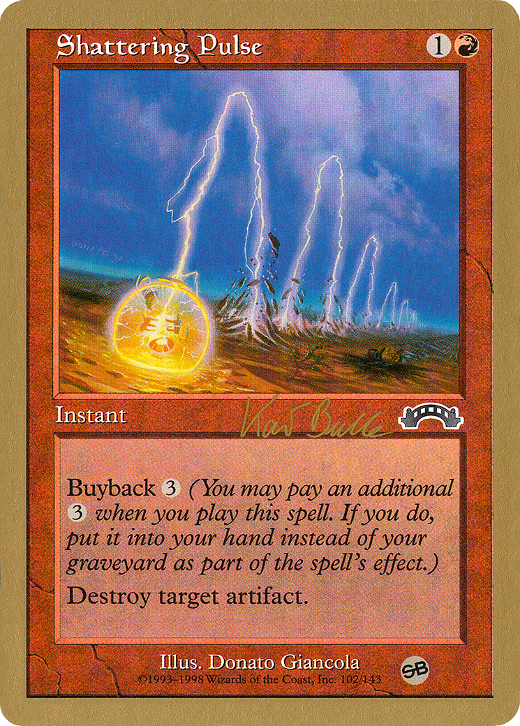 Shattering Pulse - 1999 Kai Budde (EXO) (SB) [World Championship Decks 1999]