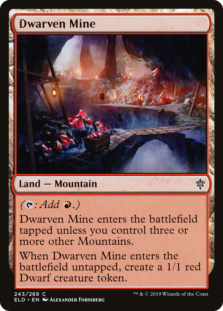 Dwarven Mine (ELD-243) [Throne of Eldraine]