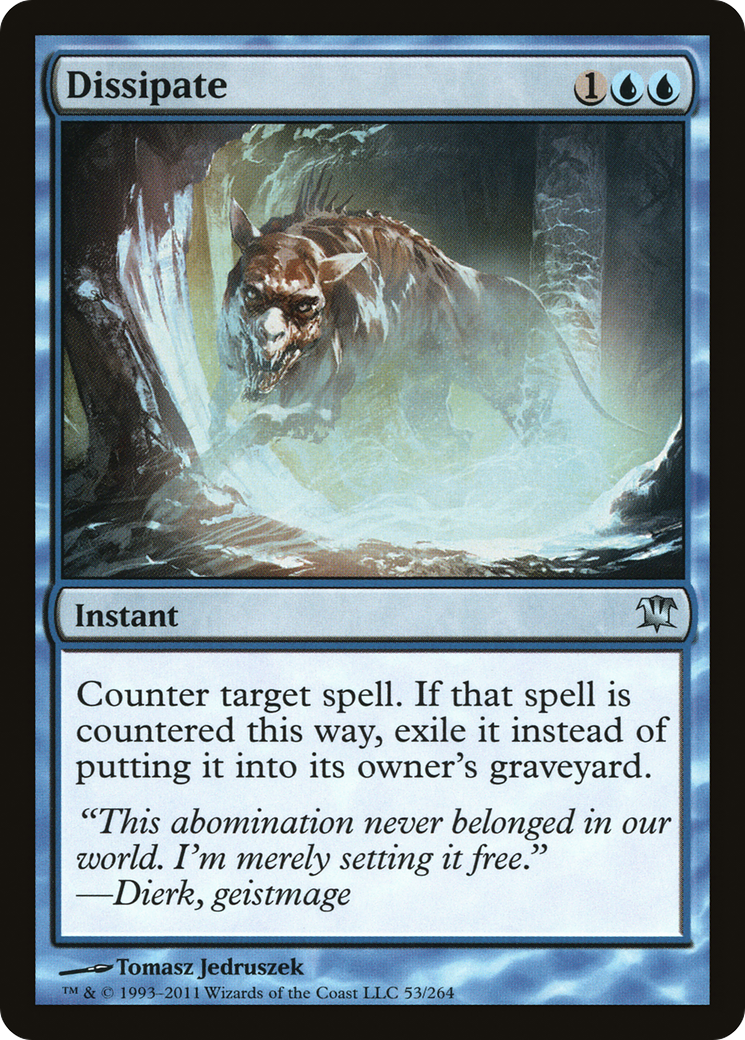 Dissipate (ISD-053) [Innistrad] Foil