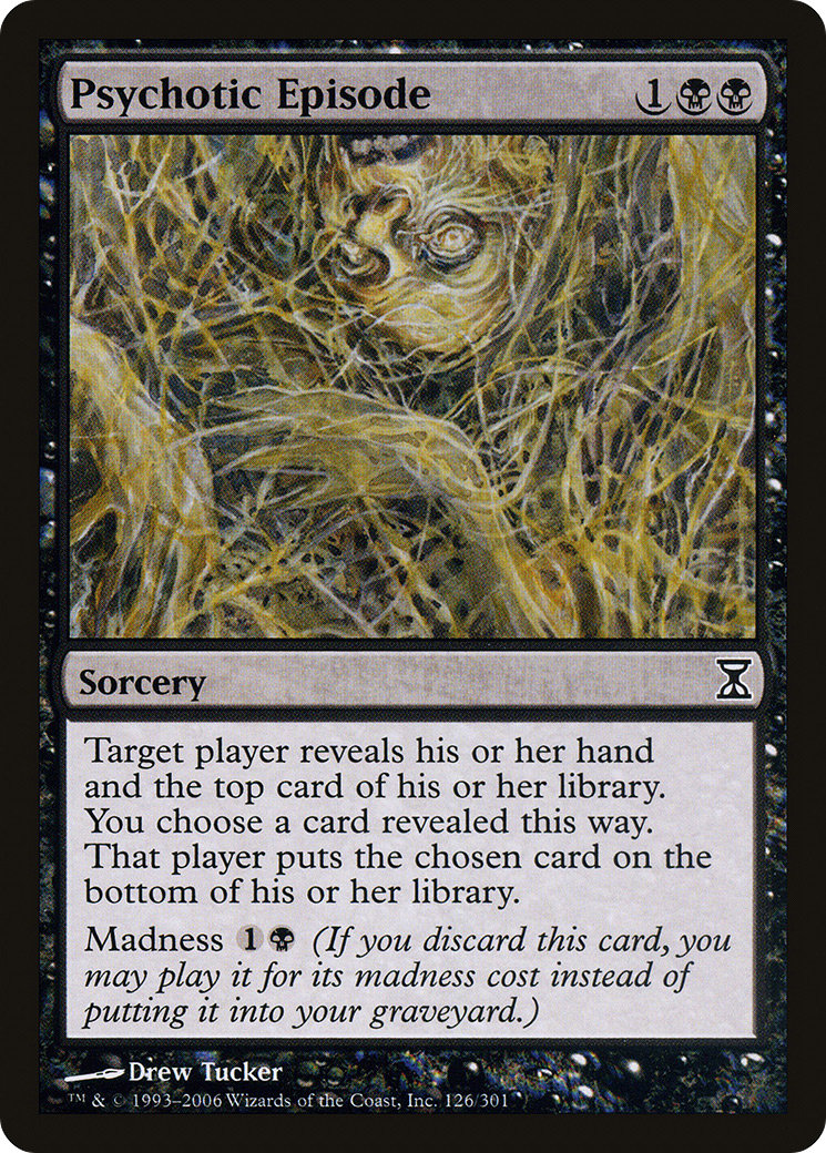 Psychotic Episode (TSP-126) [Time Spiral]