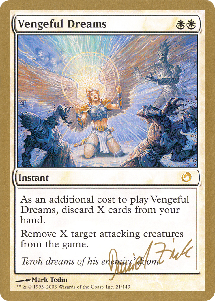 Vengeful Dreams - 2003 Daniel Zink (TOR) [World Championship Decks 2003]