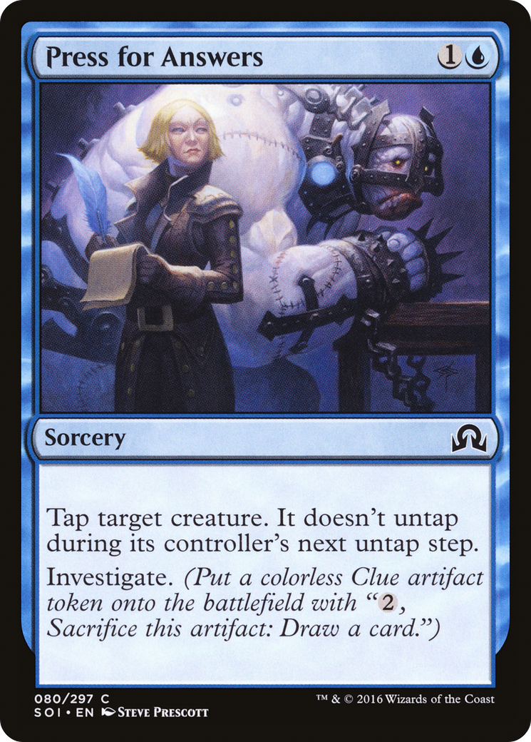 Press for Answers (SOI-080) [Shadows over Innistrad]