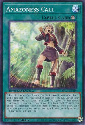 Amazoness Call (Common) (SBC2-ENH16) - Speed Duel: Battle City Finals 1st Edition