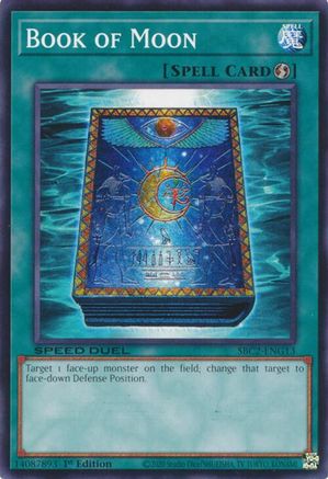 Book of Moon (Common) (SBC2-ENG13) - Speed Duel: Battle City Finals 1st Edition