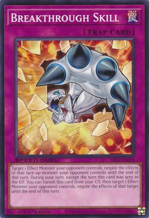 Breakthrough Skill (Common) (SBC2-ENI25) - Speed Duel: Battle City Finals 1st Edition
