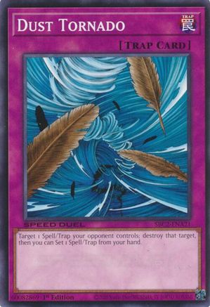 Dust Tornado (Common) (SBC2-ENA21) - Speed Duel: Battle City Finals 1st Edition