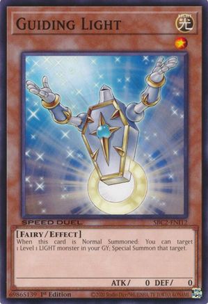Guiding Light (Common) (SBC2-ENI12) - Speed Duel: Battle City Finals 1st Edition