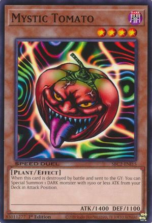 Mystic Tomato (Common) (SBC2-ENI15) - Speed Duel: Battle City Finals 1st Edition