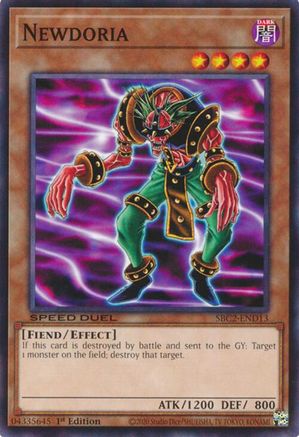 Newdoria (Common) (SBC2-END13) - Speed Duel: Battle City Finals 1st Edition
