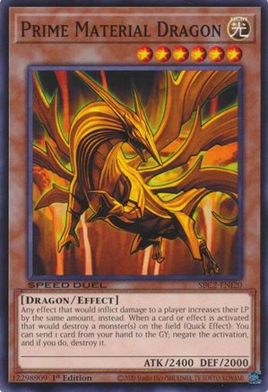 Prime Material Dragon (Common) (SBC2-ENI20) - Speed Duel: Battle City Finals 1st Edition