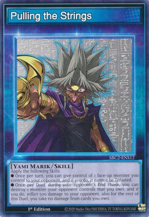 Pulling the Strings (Common) (SBC2-ENS12) - Speed Duel: Battle City Finals 1st Edition