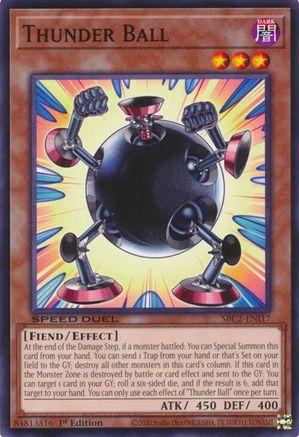 Thunder Ball (Common) (SBC2-ENI17) - Speed Duel: Battle City Finals 1st Edition