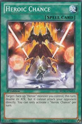 Heroic Chance (Common) (REDU-EN053) - Return of the Duelist 1st Edition