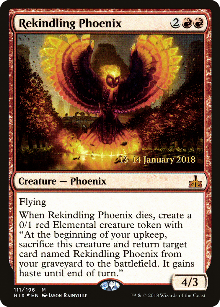 Rekindling Phoenix (PRE-111) [Rivals of Ixalan Promos] Foil