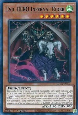 Evil HERO Infernal Rider (Common) (SUDA-EN003) - Supreme Darkness 1st Edition