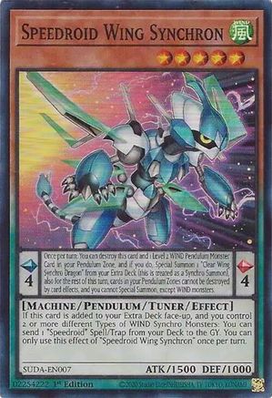 Speedroid Wing Synchron (Super Rare) (SUDA-EN007) - Supreme Darkness 1st Edition