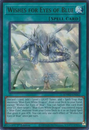 Wishes for Eyes of Blue (Ultra Rare) (SDWD-EN042) - Structure Deck: Blue-Eyes White Destiny Unlimited