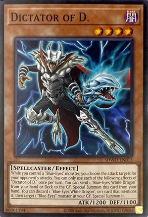 Dictator of D. (Unlimited Misprint) (Common) (SDWD-EN015) - Structure Deck: Blue-Eyes White Destiny Unlimited