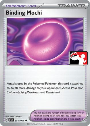 Binding Mochi (055/064) [Prize Pack Series Cards] - Uncommon