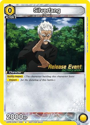 Silverfang (009) (UEPR/OPM-1-009) - UE06BT One Punch Man Release Event Cards