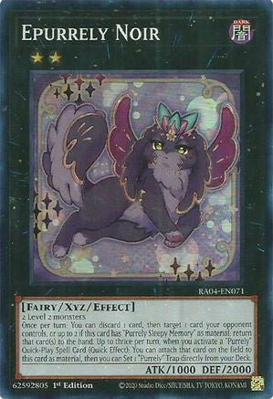 Epurrely Noir (Super Rare) (RA04-EN071) - Quarter Century Stampede 1st Edition