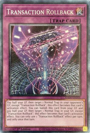 Transaction Rollback (Prismatic Collector's Rare) (RA04-EN105) - Quarter Century Stampede 1st Edition