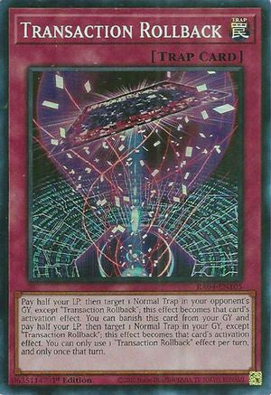 Transaction Rollback (Super Rare) (RA04-EN105) - Quarter Century Stampede 1st Edition