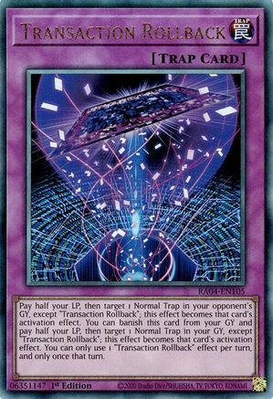 Transaction Rollback (Prismatic Ultimate Rare) (RA04-EN105) - Quarter Century Stampede 1st Edition
