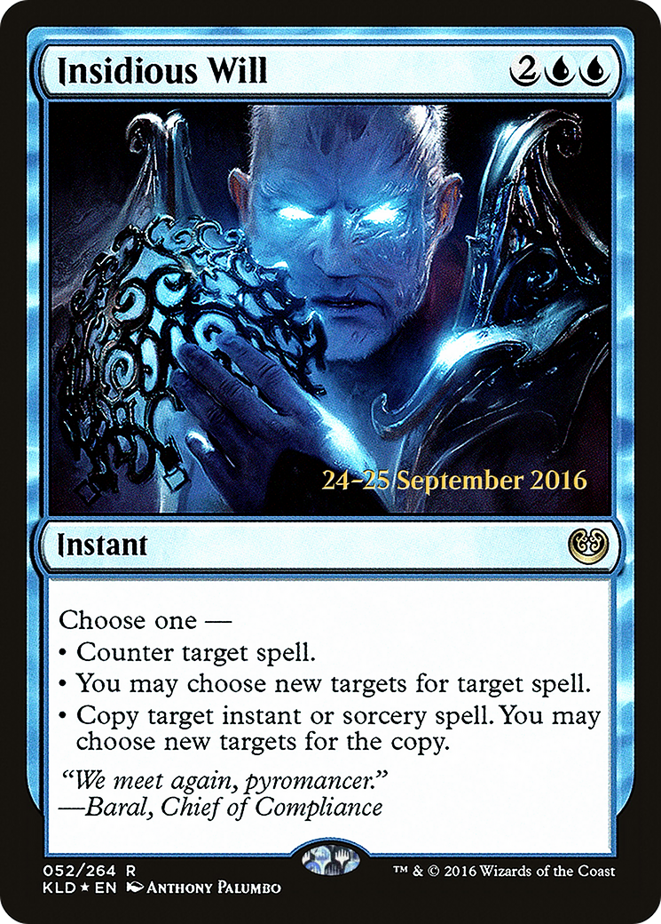 Insidious Will (PRE-052) [Kaladesh Promos] Foil