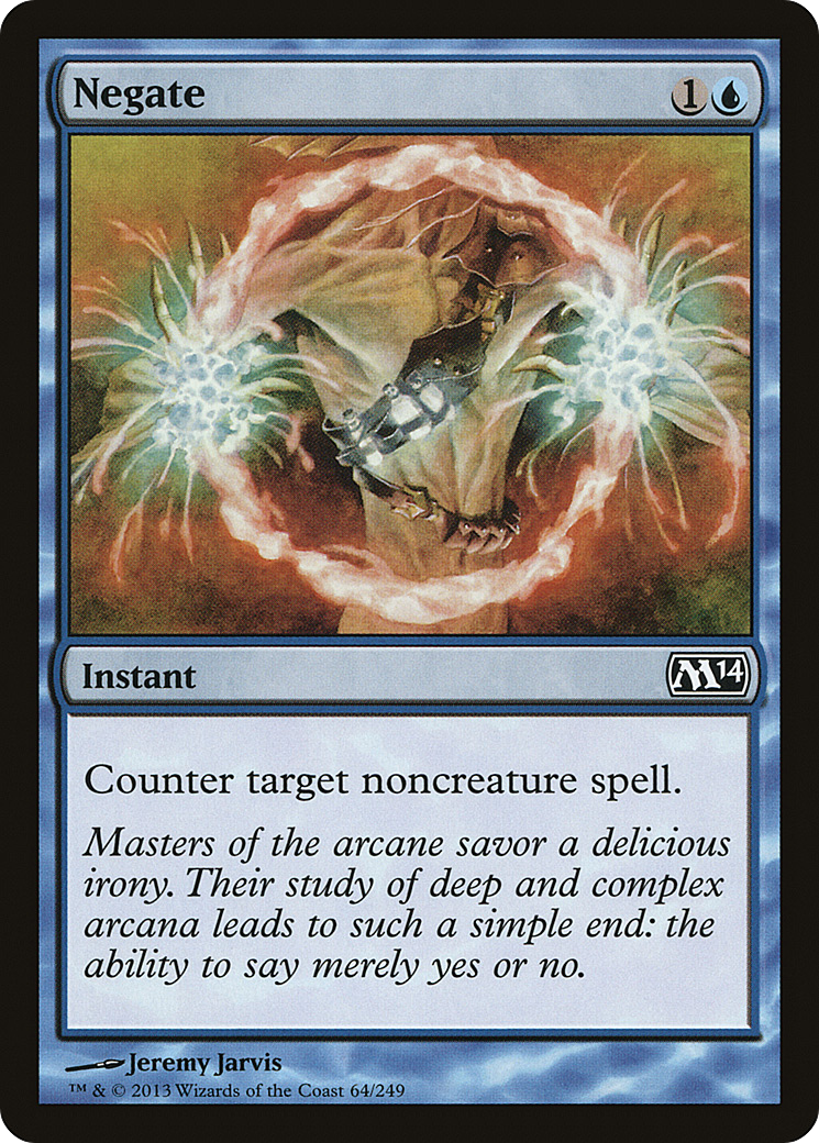 Negate (M14-064) [Magic 2014]