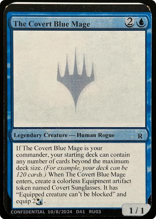 The Covert Blue Mage [Un-Known Event Playtest Cards]