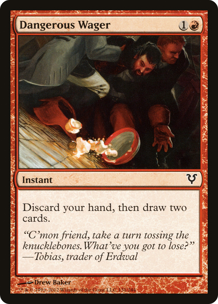 Dangerous Wager (AVR-131) [Avacyn Restored]