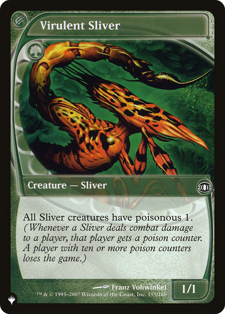 Virulent Sliver (LIST-155/180) [The List]