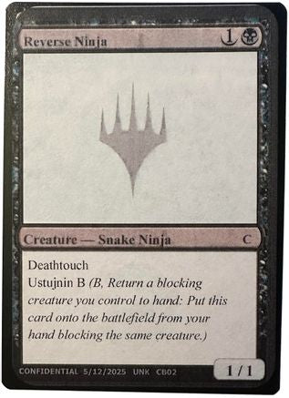 Reverse Ninja [Un-Known Event Playtest Cards]