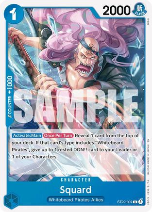 Squard (ST22-007) - Starter Deck 22: Ace & Newgate